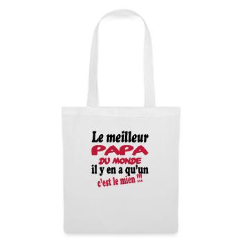 Le meilleur papa du monde c'est le mien !!! - Stoffbeutel - Weiß - Vorne