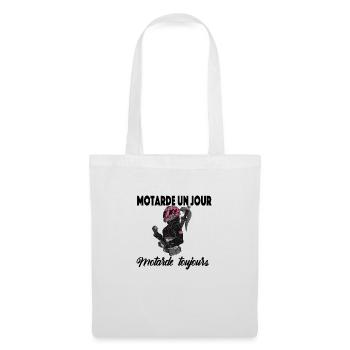 MOTARDE UN JOUR MOTARDE TOUJOURS - Sac en tissu - blanc - Devant