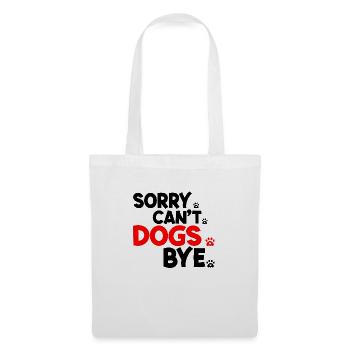 Dogs Lover Vintage Sorry Can't Dogs Bye - Sac en tissu - blanc - Devant