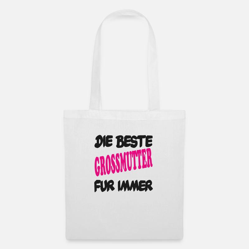 DIE BESTE GROSSMUTTER FÜR IMMER - Tote Bag - white