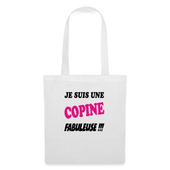 Je suis une copine fabuleuse - Sac en tissu - blanc - Devant