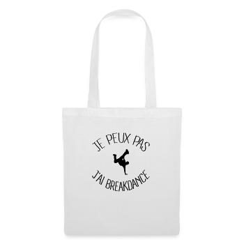 Je peux.. j'ai Breakdance - Sac en tissu - blanc - Devant