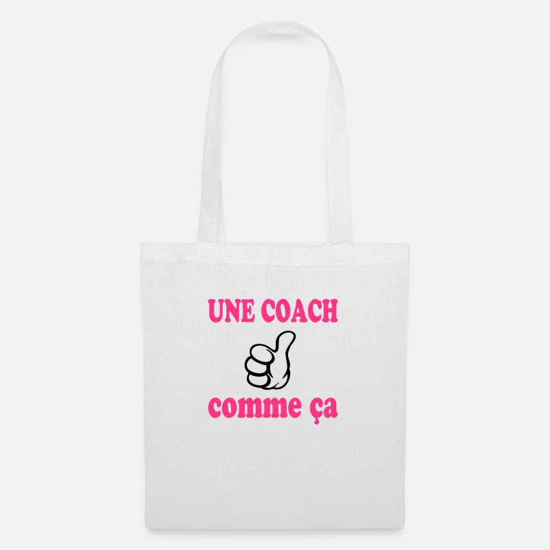 Une coach comme ça - Tote Bag - white