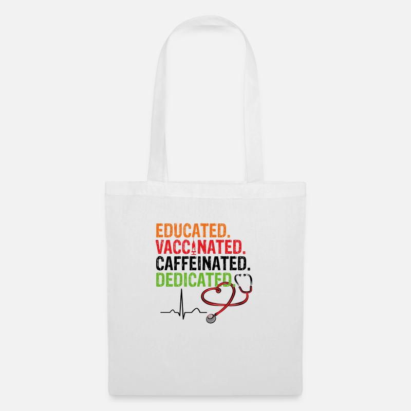 Educated Vaccinated Caffeinated Dedicated Impfung - Stoffbeutel - Weiß