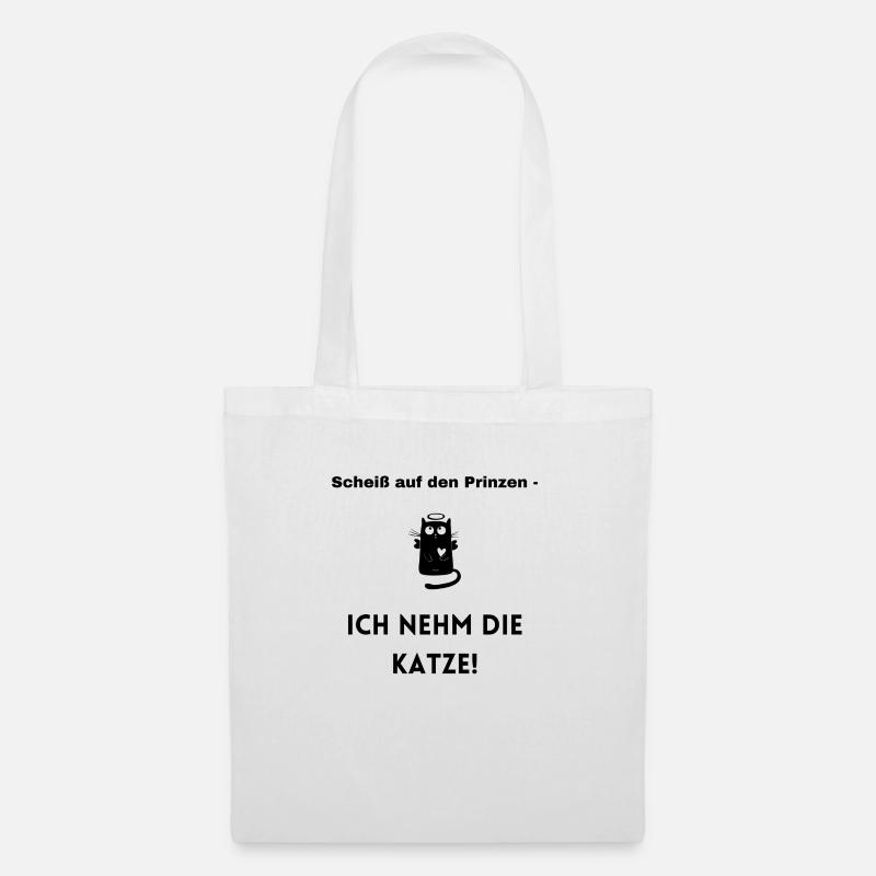 Scheiss auf den Prinzen - Katzenliebhaber - Stoffbeutel - Weiß
