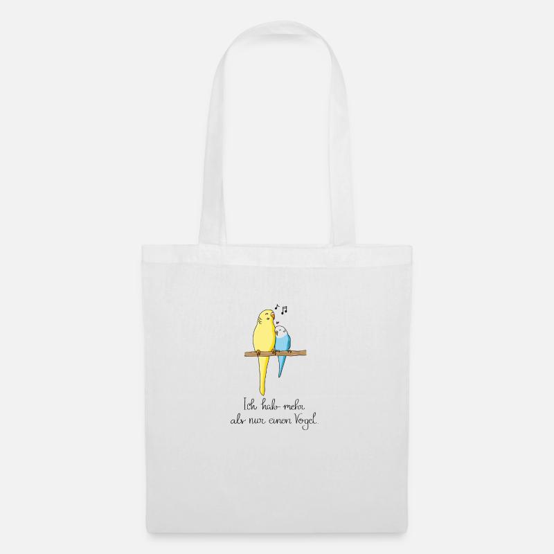 Vogel Wellensittich Lustiger Spruch Geschenk - Stoffbeutel - Weiß
