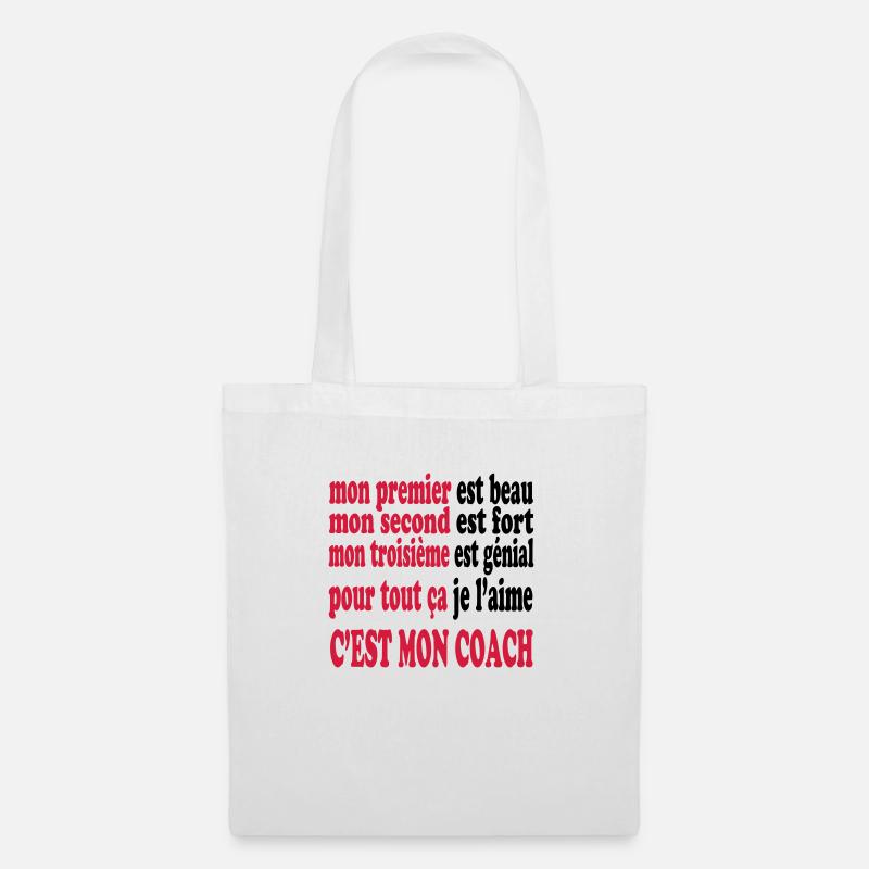 Mon coach est beau - Sac en tissu - blanc