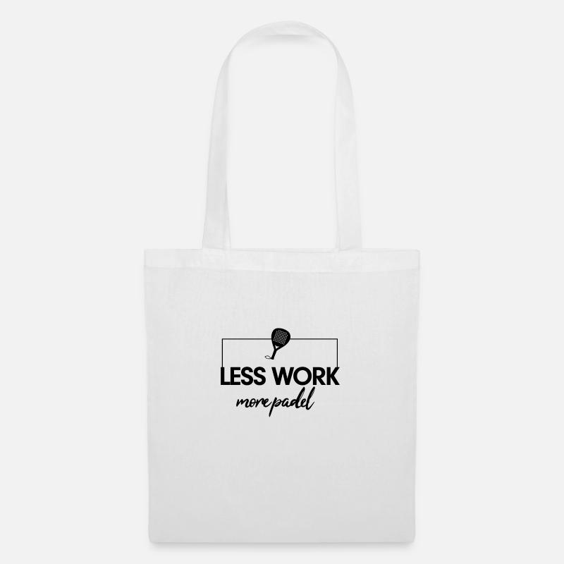 Less Work more Padel Black - Tote Bag - white