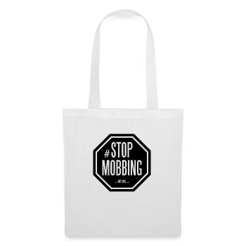 Stop Mobbing - Stoffbeutel - Weiß - Vorne