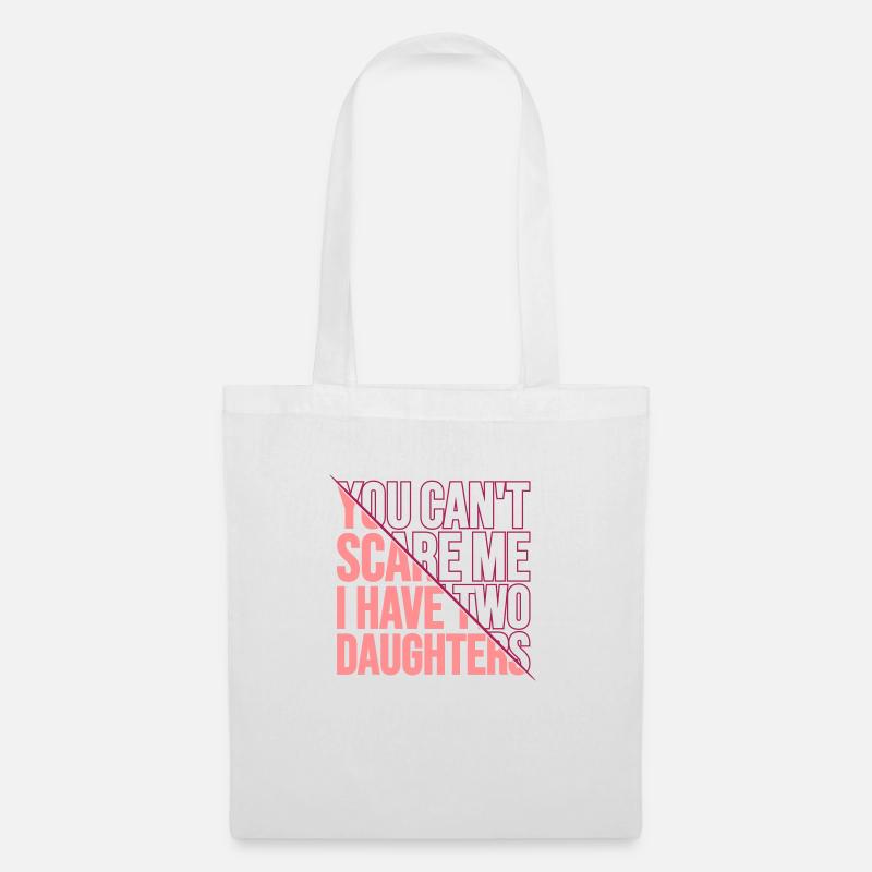 I have two daughters - Stoffbeutel - Weiß