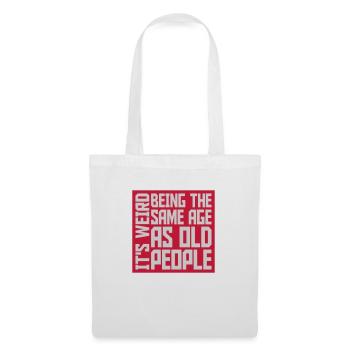 being old people age - Stoffbeutel - Weiß - Vorne