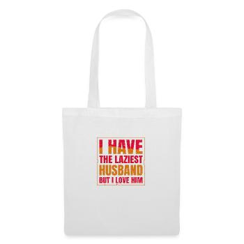 I have the Laziest Husband but i love him - Tote Bag - white - Front