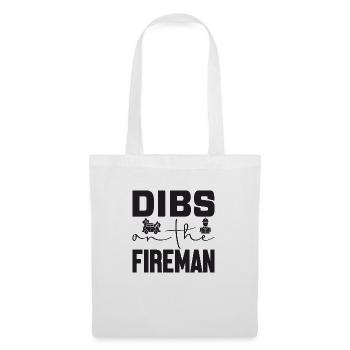 Dibs on the Fireman - Tote Bag - white - Front