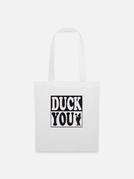 Duck You - Stoffbeutel - Weiß