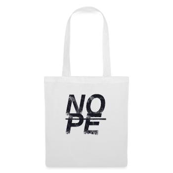 NOPE - don't be a yes sayer! - Tote Bag - white - Front
