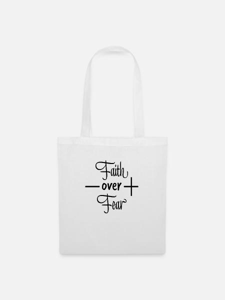 Faith Over Fear - Stoffbeutel - Weiß