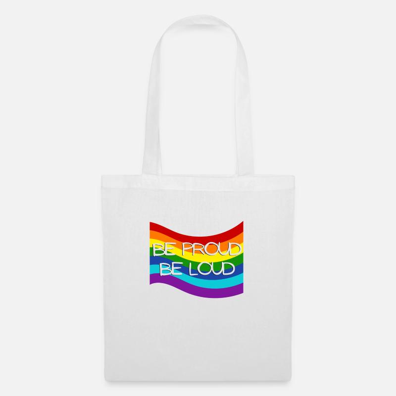 Be Proud Be Loud - Stoffbeutel - Weiß