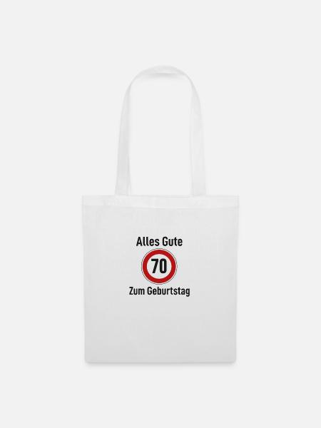 Alles Gute zum Geburtstag Straßenschild "70" - Stoffbeutel - Weiß