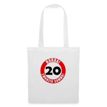 20. Geburtstag Hurra lustiger Spruch - Stoffbeutel - Weiß - Vorne