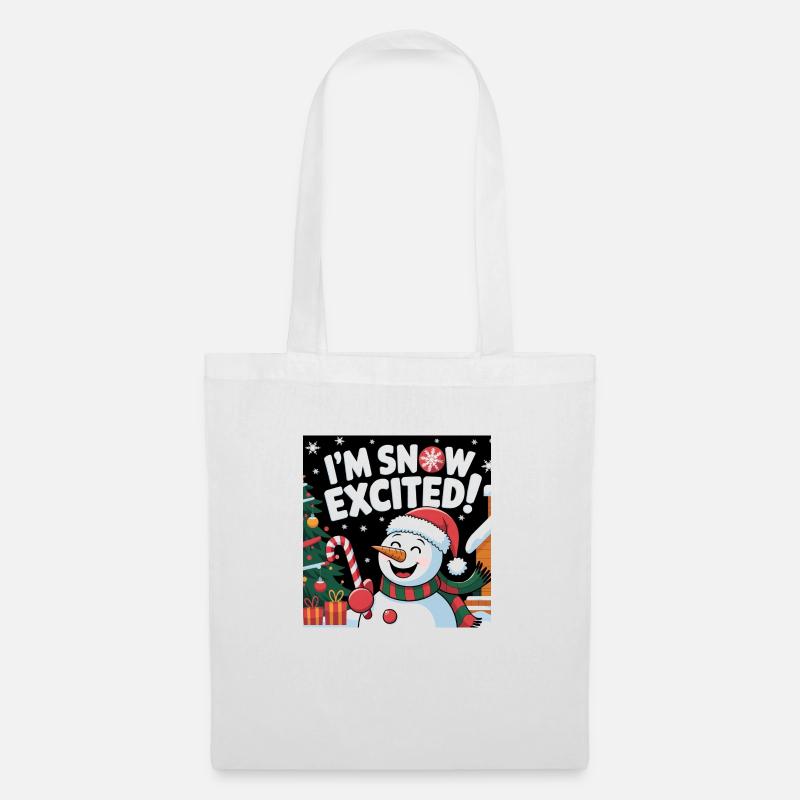 I‘M SNOW EXCITED! - Stoffbeutel - Weiß