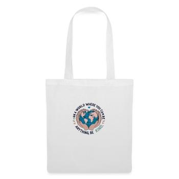 Be Kind World Compassion et unité sincères - Sac en tissu - blanc - Devant