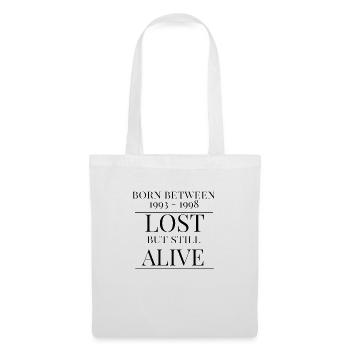 Lost but still alive - Stoffbeutel - Weiß - Vorne
