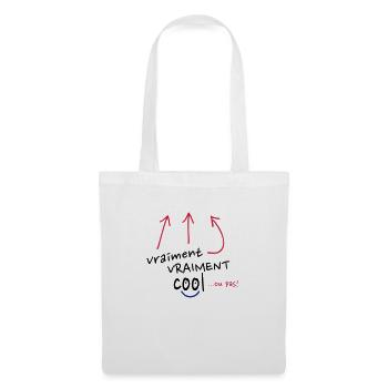 vraiment cool ou pas! - Sac en tissu - blanc - Devant