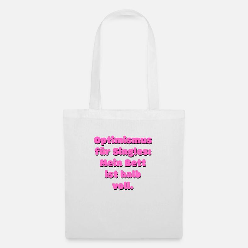 Lustiger Single Spruch - Stoffbeutel - Weiß