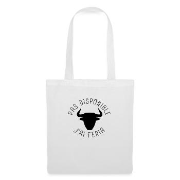 Pas disponible j'ai feria - Sac en tissu - blanc - Devant