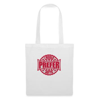 Je préfère ne pas - Sac en tissu - blanc - Devant
