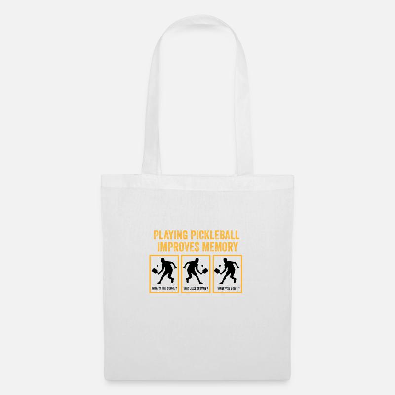 Playing pickleball improves memory - Tote Bag - white