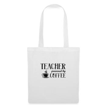 Teacher powered by coffee Geschenk Professor - Sac en tissu - blanc - Devant
