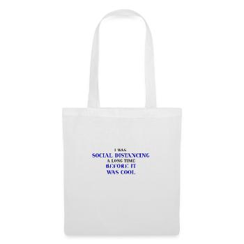 Distanciation sociale drôle idée cadeau amusante - Sac en tissu - blanc - Devant