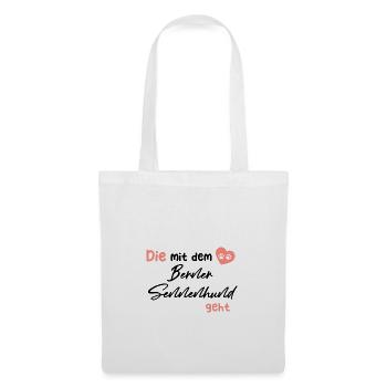 Die mit dem Berner Sennenhund geht - Hund Hundelie - Stoffbeutel - Weiß - Vorne