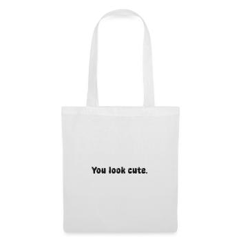 Tu es mignonne - Sac en tissu - blanc - Devant