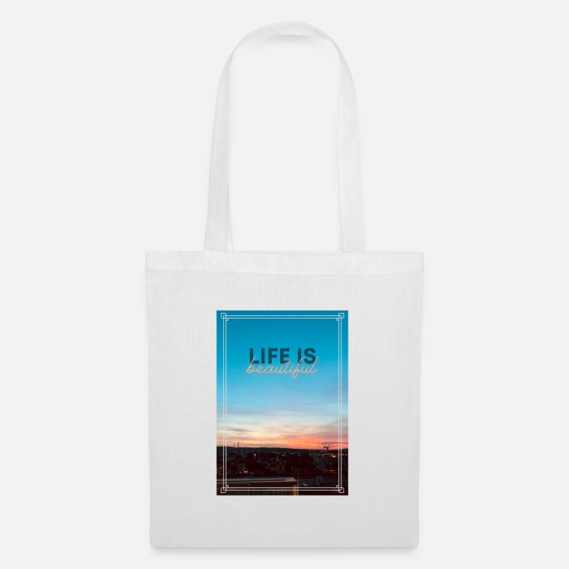 Life is beautiful - Stoffbeutel - Weiß