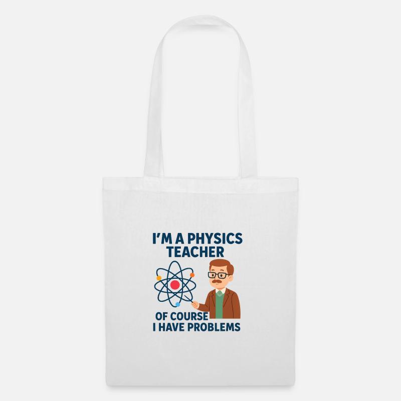 Physics Joke - Tote Bag - white