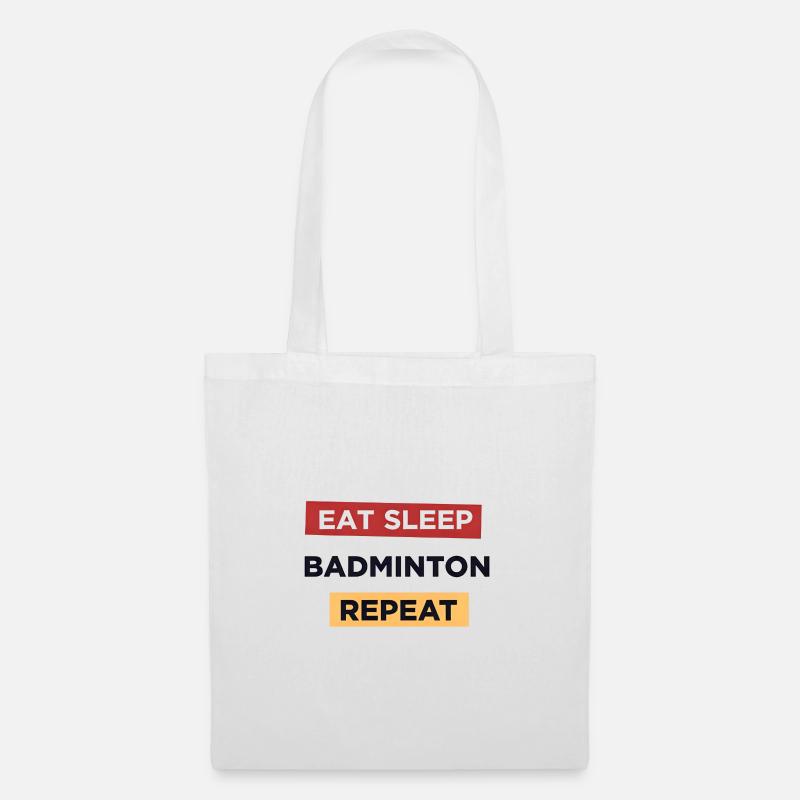 Eat Sleep Badminton Repeat - Stoffbeutel - Weiß