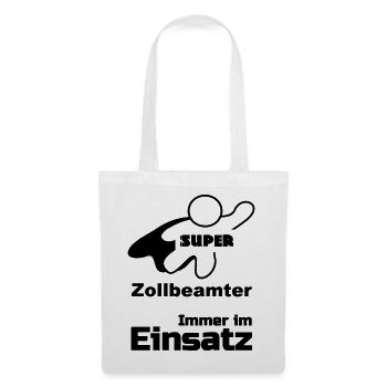 Super Zollbeamter Zoll, Beamte, Beruf, Geschenk - Stoffbeutel - Weiß - Vorne