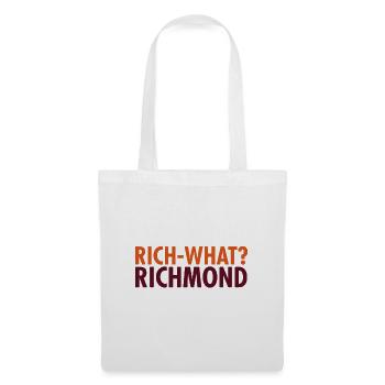 Rich- what? Richmond - Statement Design - Stoffbeutel - Weiß - Vorne