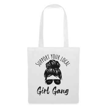 Support your local Girl Gang! Frauenpower, Sport - Stoffbeutel - Weiß - Vorne