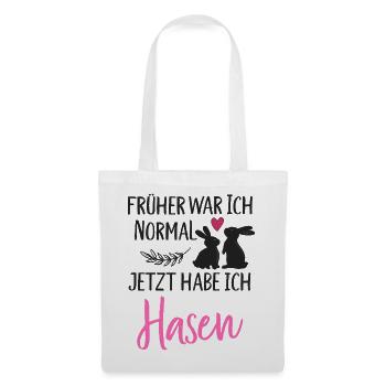 Früher war ich normal jetzt habe ich Hasen Spruch - Stoffbeutel - Weiß - Vorne