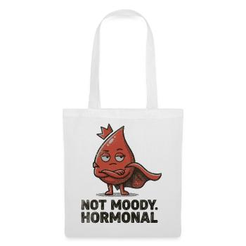 Not Moody Hormonal – Lustiges Perioden Statement - Stoffbeutel - Weiß - Vorne