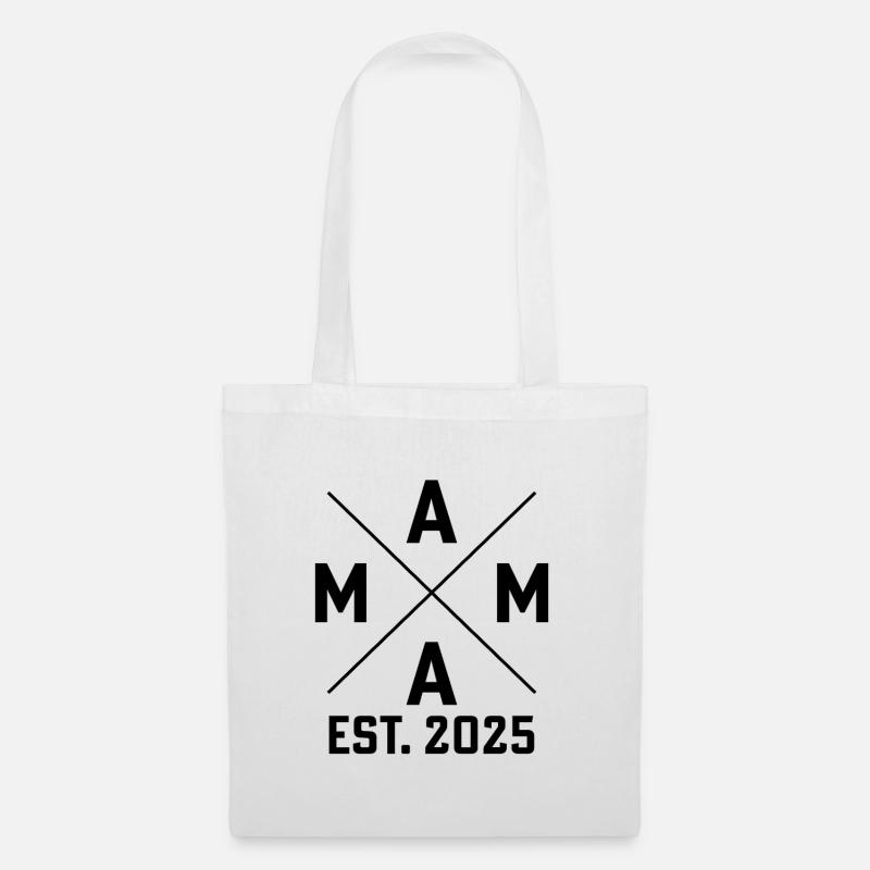 Mama est. 2025 - Stoffbeutel - Weiß