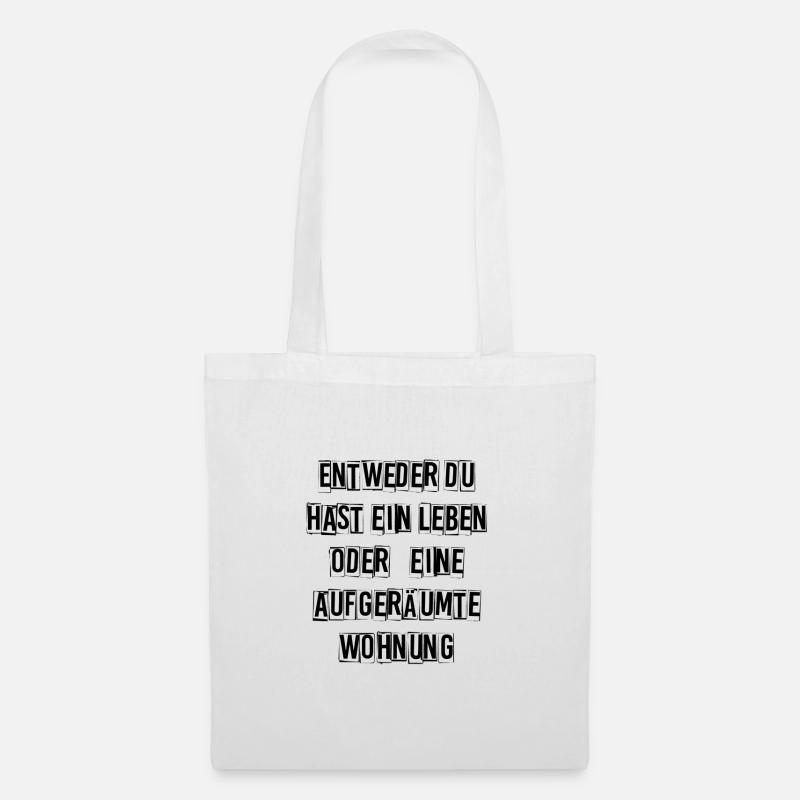 Spruch - Stoffbeutel - Weiß