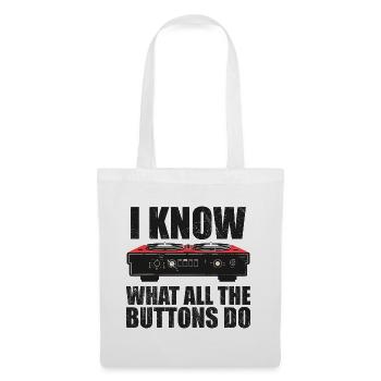 I know what all the buttons do - Sac en tissu - blanc - Devant