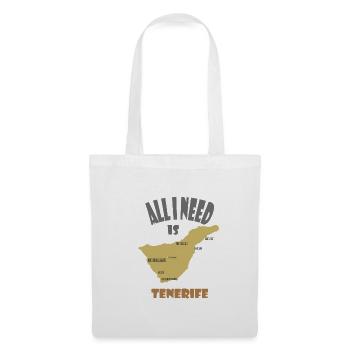 Teneriffa Design "All I Need Is Tenerife" - Stoffbeutel - Weiß - Vorne