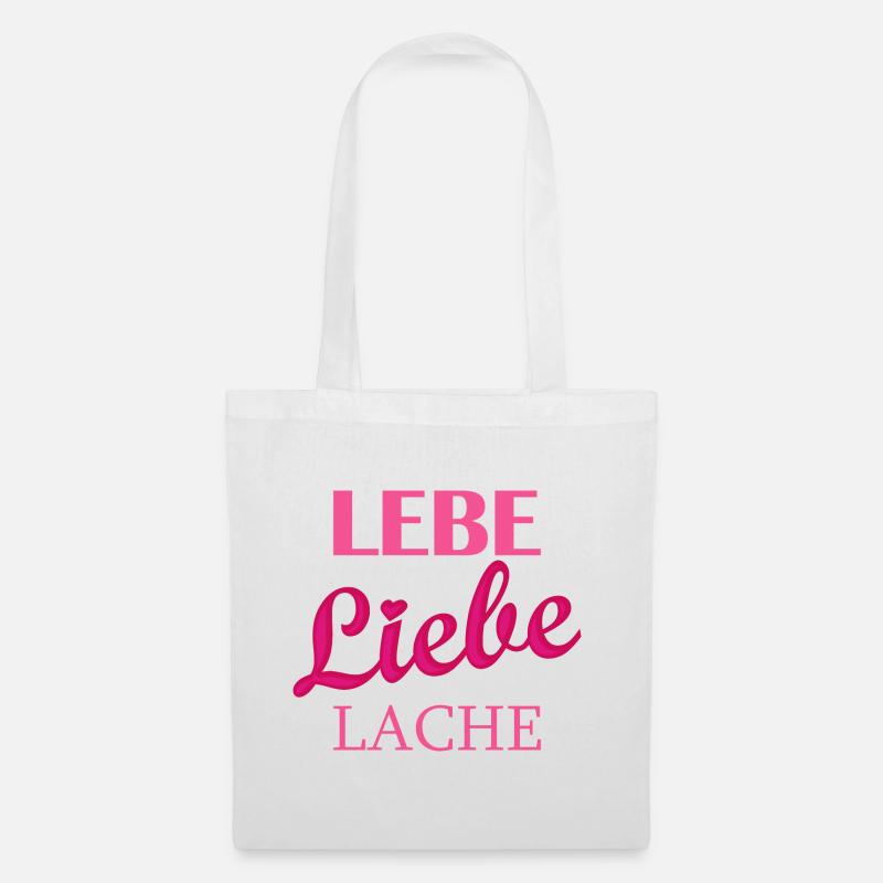 Lebe Liebe Lache Quote - Tote Bag - white