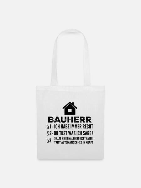 Bauherr Hausbau Baustelle Lustiges Geschenk - Stoffbeutel - Weiß