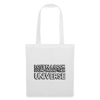 Lost in a book, found in another universe - Tote Bag - white - Front